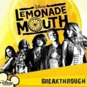 Breakthrough - Lemonade mouth