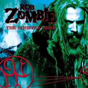 Bring her down (to crippletown) - Rob zombie