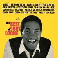 Bring it on home to me - Sam cooke