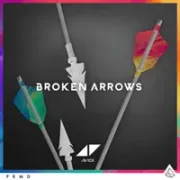 Broken Arrows - Avicii