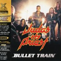 Bullet train - Judas priest