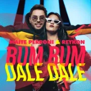 Bum Bum Dale Dale - Maite Perroni
