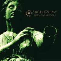 Burning bridges - Arch enemy