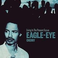 Burning up - Eagle-eye cherry