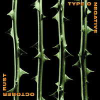 Burnt flowers fallen - Type o negative