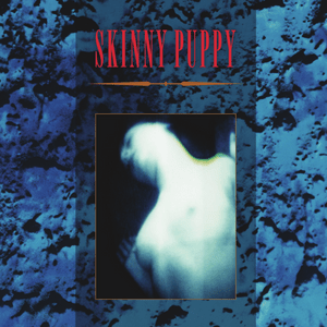 Burnt with water - Skinny puppy