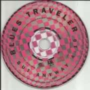 But anyway - Blues traveler