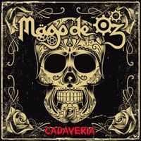 Cadaveria - Mägo de Oz