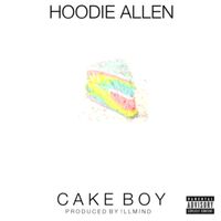 Cake Boy - Hoodie Allen