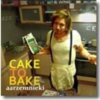 Cake to bake - Aarzemnieki