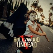 California Dreaming - Hollywood Undead