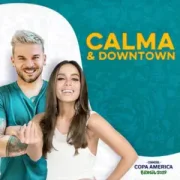 Calma & Downtown ft. Pedro Capó - Anitta