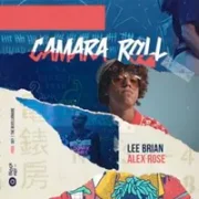 Camara Roll - Alex Rose