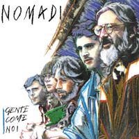 Cammina cammina - Nomadi