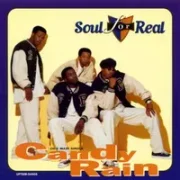 Candy rain - Soul for real