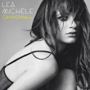 Cannonball - Lea Michele