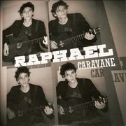 Caravane - Raphael