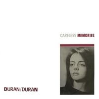 Careless memories - Duran duran