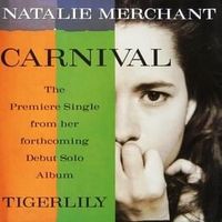 Carnival - Natalie merchant