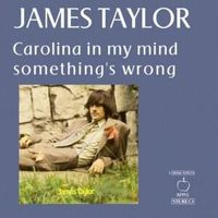 Carolina in my mind - James taylor