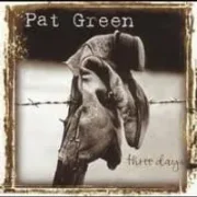 Carry on - Pat green