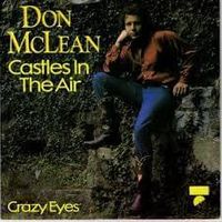 Castles in the air - Don mclean