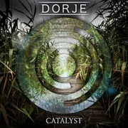 Catalyst ft. Rob Chapman (Dorje) - Dorje