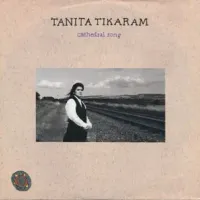 Cathedral song - Tanita tikaram