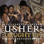 Caught up - Usher