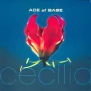 Cecilia - Ace of base