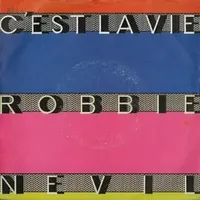 Cest la vie - Robbie nevil