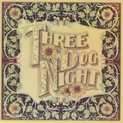 Chained - Three dog night