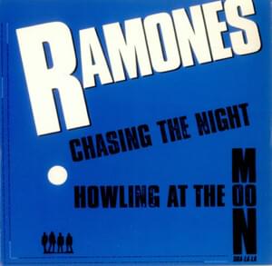 Chasing the night - Ramones