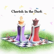 Cherish In The Dark - Cg5
