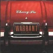 Cherry pie - Warrant