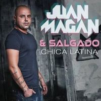 Chica Latina - Juan Magan