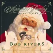 Chipmunks roasting on an open fire - Bob rivers