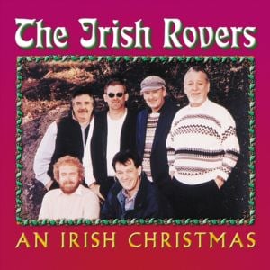 Christmas in killarney - The irish rovers