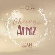 Chuva de Arroz - Luan Santana