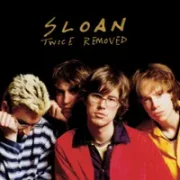 Coax me - Sloan