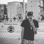 Cocinando Filete ft. Cookin Soul - Yung Beef