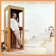 Coconut telegraph - Jimmy buffett