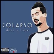 Colapso - Duzz