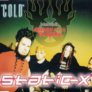 Cold - Static x