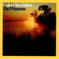 Color him father - The winstons