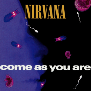 Come as you are - Nirvana