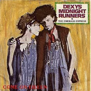 Come On Eileen - Dexys