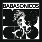 Cómo Eran Las Cosas - Babasónicos
