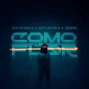 COMO LA FLOR ft. Play-N-Skillz, NATTI NATASHA & Deorro - Play-n-skillz