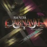 Cómo No Adorarla - Banda Carnaval